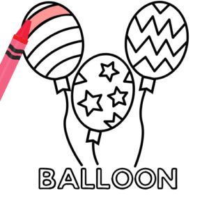 Perfect Coloring Book: 100 Easy-to-Color Drawings | Large and Fun Coloring Pages for Toddlers and Preschoolers, Ages 1-4, black-white balloon picture